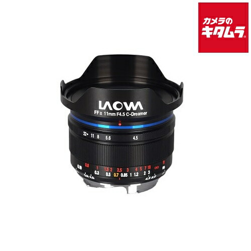 LAOWA 11mm F4.5 FF RL ライカM用[LAO0087] ラオワ Mマウント ミラーレス MF 広角単焦点 レンズ 交換レンズ カメラレンズ 《納期約２ヶ月》