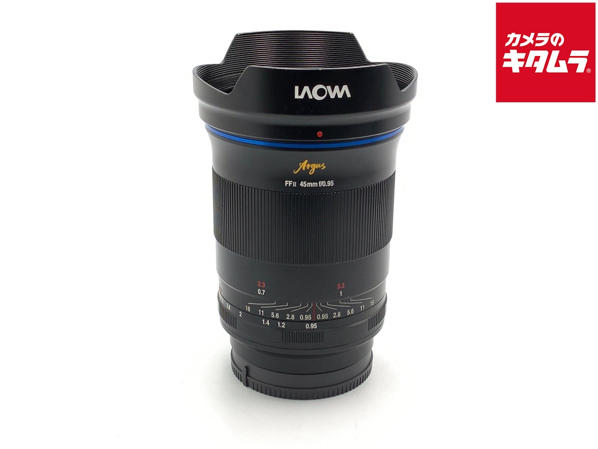 【中古】 【並品】 LAOWA Argus FF II 45mm F0.95 ソニーE用 [LAO0232] 【交換レンズ】｜カメラのキタムラ