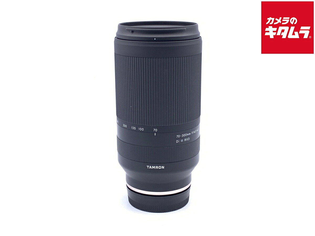 【中古】 【良品】 タムロン 70-300mm F4.5-6.3 Di III RXD ソニーEマウント用（Model A047） 【交換レンズ】 【6ヶ月保証】｜カメラのキタムラ