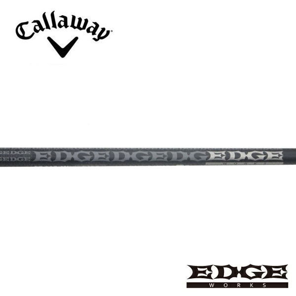 キャロウェイ/Callaway <br>QUANTUM/ELYTE/PARADYM スリーブ装着シャフト <br>EDGE WORKS エッジワークス <br>EG 519-ML