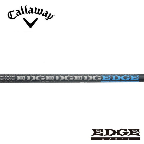 キャロウェイ/Callaway <br>QUANTUM/ELYTE/PARADYM スリーブ装着シャフト <br>EDGE WORKS エッジワークス <br>EG 620-MK