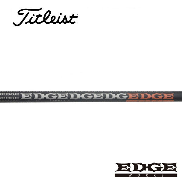 タイトリスト/Titleist <br>GT2/GT4/TSR/TSi/TS/917/915 スリーブ装着シャフト <br>EDGE WORKS エッジワークス <br>EG 520-MK