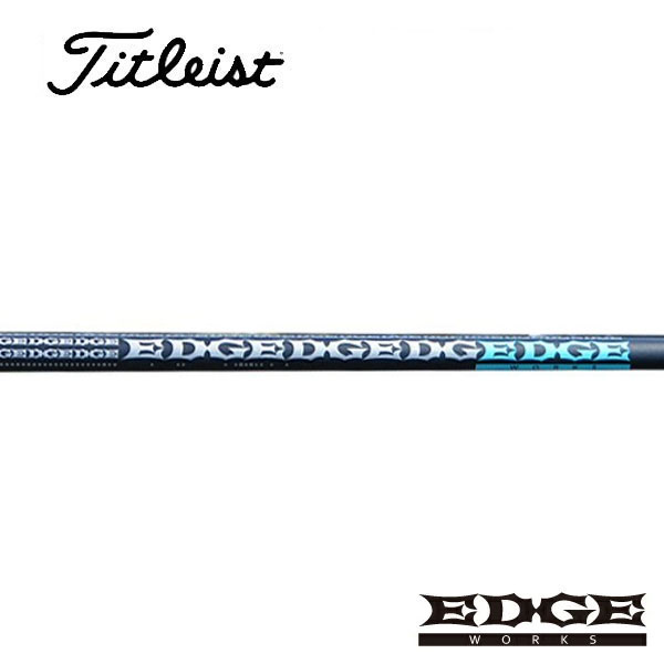 タイトリスト/Titleist <br>GT2/GT4/TSR/TSi/TS/917/915 スリーブ装着シャフト <br>EDGE WORKS エッジワークス <br>EG 530-MK