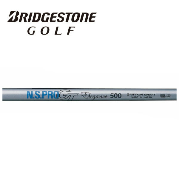 ブリヂストン/BRIDGESTONE 日本シャフト N.S.PRO GT Elegance DRIVER