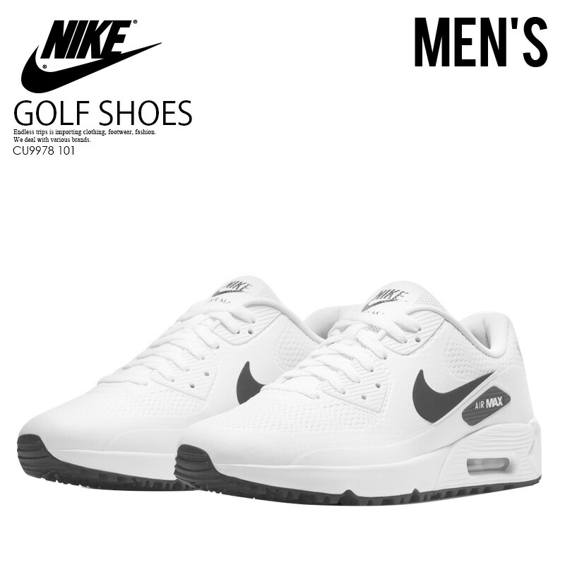 NIKE ナイキ ゴルフシューズ AIR MAX 90 G (エアマックス90 G) MENS メンズ スパイクレス ゴルフ WHITE/BLACK  ホワイト/ブラック 白 CU9978 101 ENDLESS TRIP ENDLESSTRIP エンドレストリップ dpd | ENDLESS 