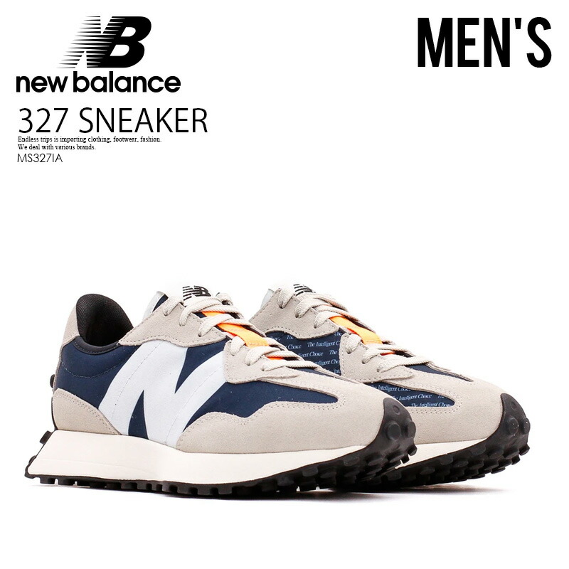 21春夏新色 メンズ 人気 スニーカー エンドレストリップ Trip Endless Ms327ia ベージュ ネイビー Beige Navy スニーカー メンズ Sneaker 327 ニューバランス Balance New スニーカー