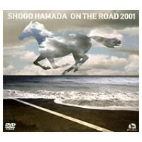 ON THE ROAD 2001 ～THE MONOCHROME RAINBOW／LET SUMMER ROCK’99／THE SHOGO MUST GO ON／浜田省吾 【DVD】