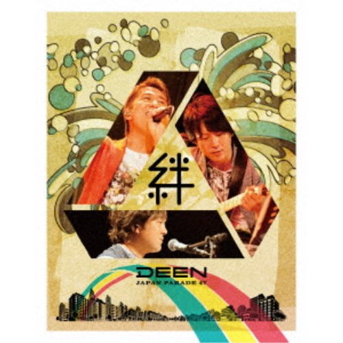 DEEN／DEEN JAPAN PARADE 47～絆～ 【Blu-ray】