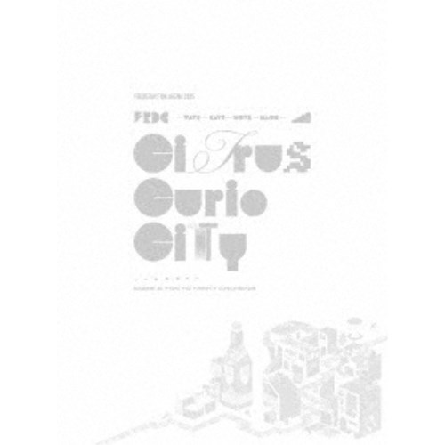 フレデリック／FREDERHYTHM ARENA 2025 CITRUS CURIO CITY -KOBE ＆ TOKYO NIGHT CRUISING- 【Blu-ray】