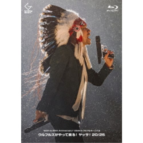 ウルフルズ／20th ＆ 25th Anniversary OSAKAウルフルカーニバル ウルフルズがやって来る！ ヤッサ！20／25 【Blu-ray】