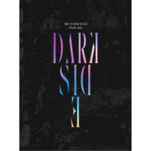 SID／SID TOUR 2025 ～Dark side～ (初回限定) 【Blu-ray】