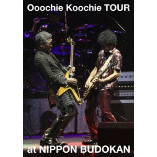 Ooochie Koochie／Ooochie Koochie TOUR at NIPPON BUDOKAN《通常盤》 【DVD】
