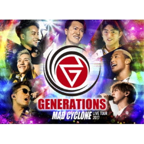 GENERATIONS from EXILE TRIBE／GENERATIONS LIVE TOUR 2017 MAD CYCLONE《通常版》 【Blu-ray】