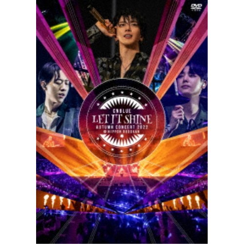 CNBLUE／CNBLUE AUTUMN CONCERT 2022 ～LET IT SHINE～ ＠NIPPON BUDOKAN 【DVD】