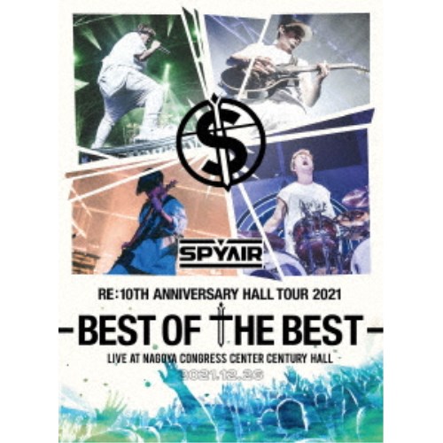 SPYAIR／SPYAIR RE：10TH ANNIVERSARY HALL TOUR 2021 -BEST OF THE BEST-《完全生産限定盤》 (初回限定) 【Blu-ray】