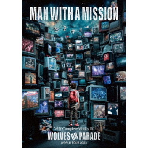 MAN WITH A MISSION/Wolf Complete Works IX ~WOLVES ON PARADE~ World Tour 2023 【DVD】