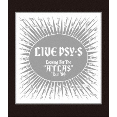 【4/20（月）限定！全品ポイント＋4倍！】PSY・S／LIVE PSY・S Looking For The ATLAS Tour ’89 【Blu-ray】