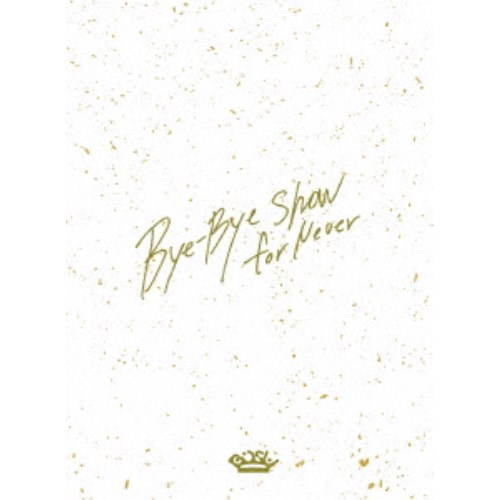 BiSH／Bye-Bye Show for Never at TOKYO DOME (初回限定) 【Blu-ray】