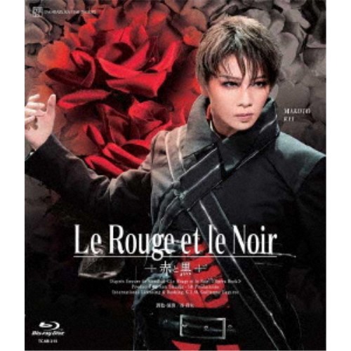 星組シアター・ドラマシティ公演 『Le Rouge et le Noir ~赤と黒~』 【Blu-ray】