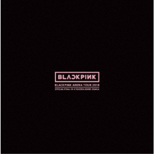 楽天市場】BLACKPINK ARENA TOUR 2018”SPECIAL FINAL IN KYOCERA DOME