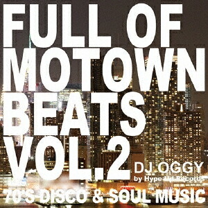 Dj Oggy Full Of Motown Beats Vol 2 70 S Disco Soul Music Cd Marcsdesign Com