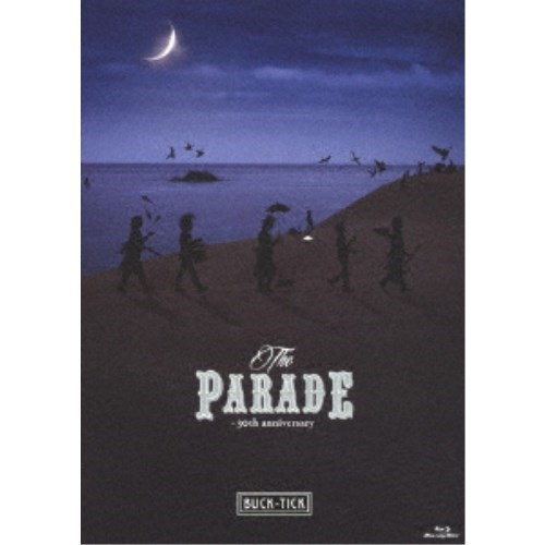 BUCK-TICK／THE PARADE ～30th anniversary《通常版》 【Blu-ray】