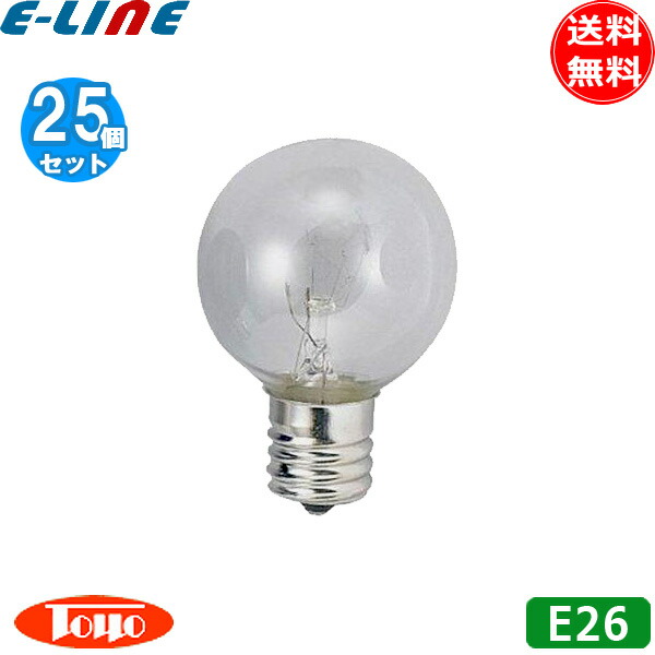 [25個セット]東洋 GC110V40WG50E26/TC ボール球 40形 40W E26 クリア 径50mm GC110V40WG50E26「送料無料」「FR」