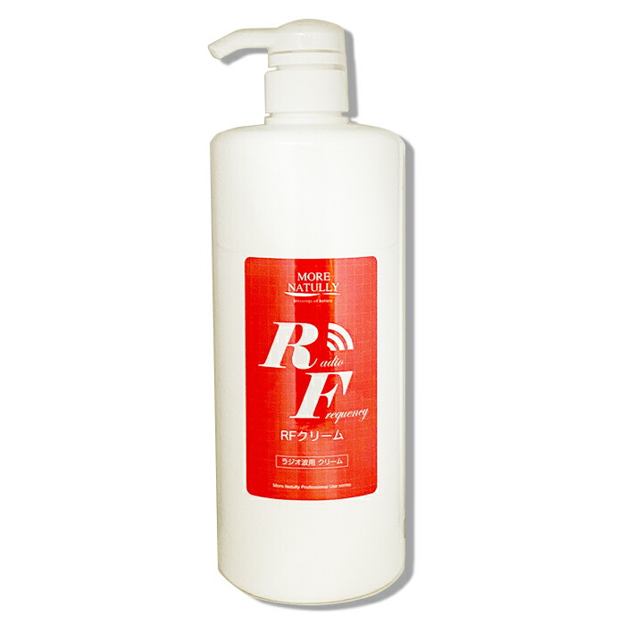 モアナチュリー　RF（ラジオ波）クリーム　1000mL 5本セット 楽天市場】ラジオ波クリーム 1kg / MORE NATULLY RFクリーム