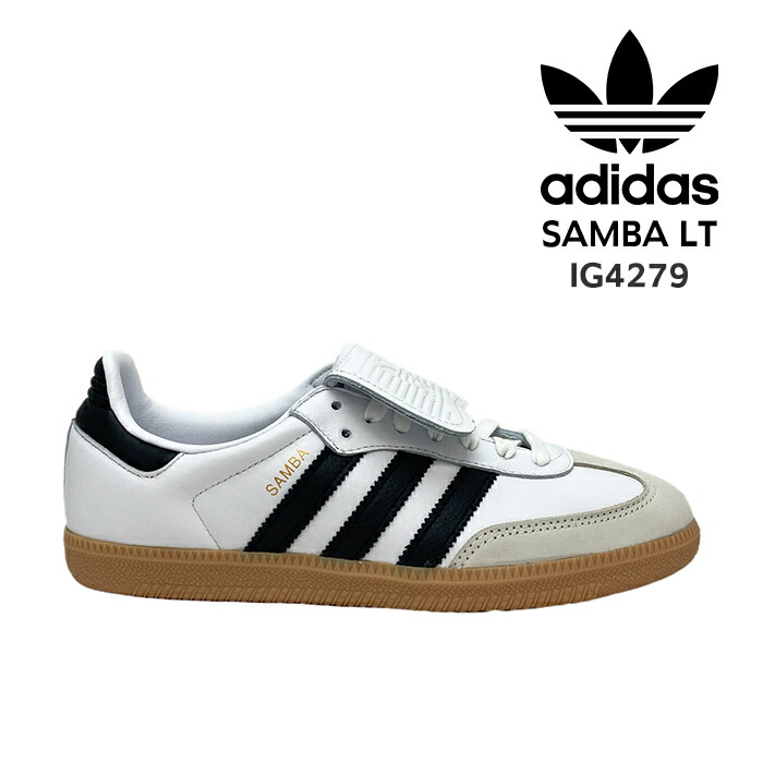 Adidas Originals 2024年 SAMBA  IG4279 楽天市場】アディダス オリジナルス サンバ SAMBA LT W adidas