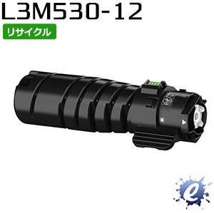 【リサイクルトナー】 PR-L3M530-12 トナーカートリッジ エヌイーシー用 再生品 (即納再生品) 【沖縄・離島 お届け不可】