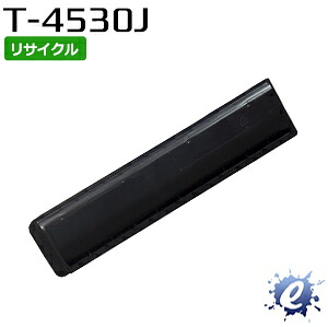 【現物再生品】【期間限定】【リサイクルトナー】 T-4530J トナー トウシバ用 ※空カートリッジを先に回収 【沖縄・離島 お届け不可】
