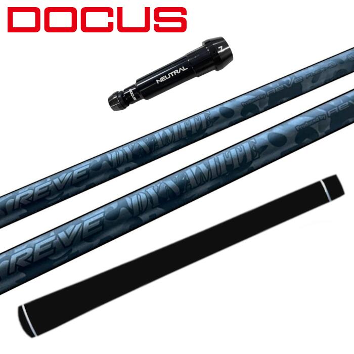 ゴルフ レーヴ ダイナマイト シャフト ドゥーカス ドライバー 純正 スリーブ付 正規販売店 ■DOCUS｜Evolvin