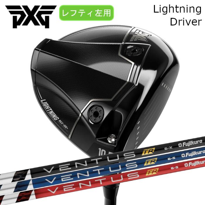 [レフティ] １番ウッド PXG 雷火 | フジクラ ベンタス TR 赤いこと/青色/黒いこと | 尖端押しかぶせる付き添い人 購入注文お手伝いさん カスタム野球クラブ