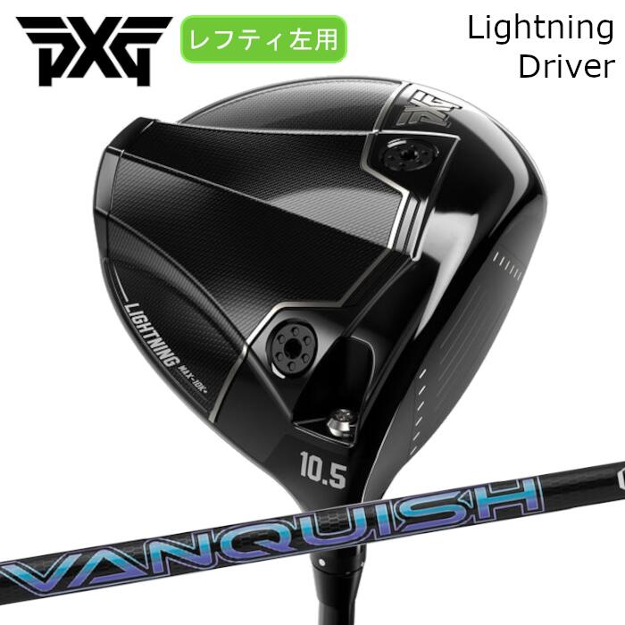 [レフティ] １番ウッド PXG 稲妻 | 三菱ケミカル バンキッシュ | 頭顱取りまかなう付き添い人 購入注文お手伝いさん カスタム野球クラブ