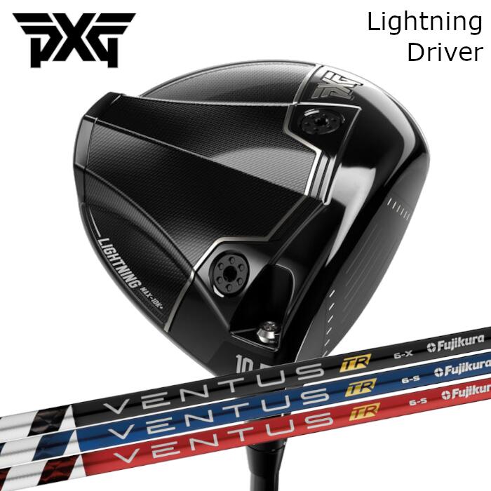 １番ウッド PXG 雷火 | フジクラ ベンタス TR 赤いこと/青色/黒いこと 購入注文お手伝いさん カスタム野球クラブ