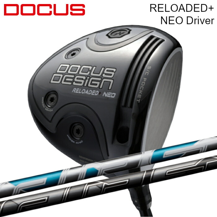 DOCUS RELOADED+NEO ドライバー　TRINITY　SR RELOADED+ NEO Driver | Haraken DOCUS GOLF CLUB Official Site