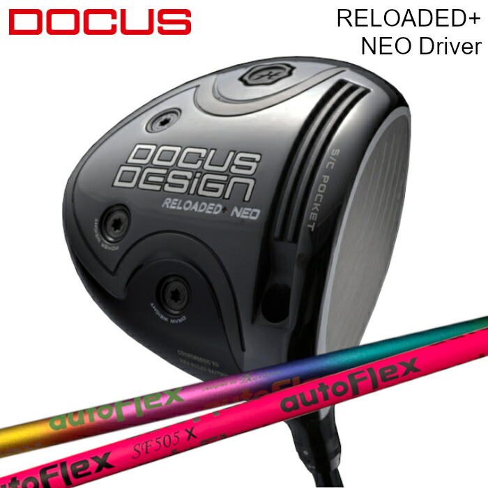 ドゥーカスデザイン リローテッドプラス ドライバー 1W 10.0° SR 右 楽天市場】ドゥーカス ドライバー リローデッドプラス ネオ
