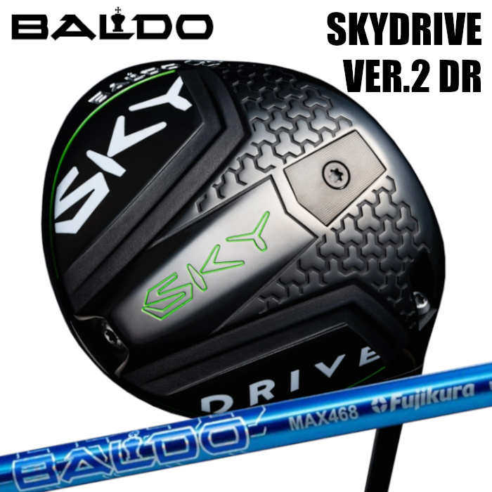 ドライバー】バルド BALDO スカイドライブ SKY MAX 468 | gulatilaw.com