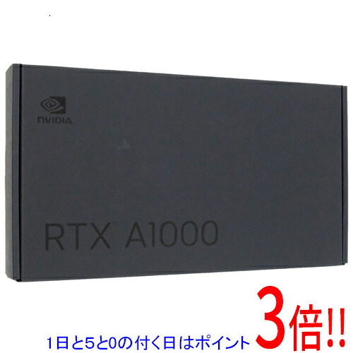 【1日と5.0のつく日、18日は尖んがり3倍！】NVIDIA製グラボ NVIDIA RTX A1000 ENQRA1000-8GER PCIExp 8GB