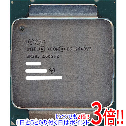 公式サイト Xeon Intel CPU Xeon E5-2620V3 2.60GHz 2.40GHz E5-2660V3