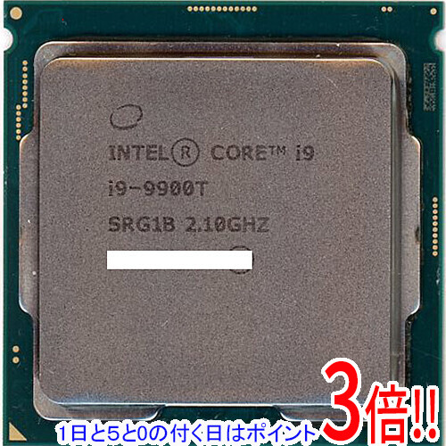 【1日と5.0のつく日、18日は尖んがり3倍！】【中古】Core i9 9900T 2.1GHz LGA1151 SRG1B