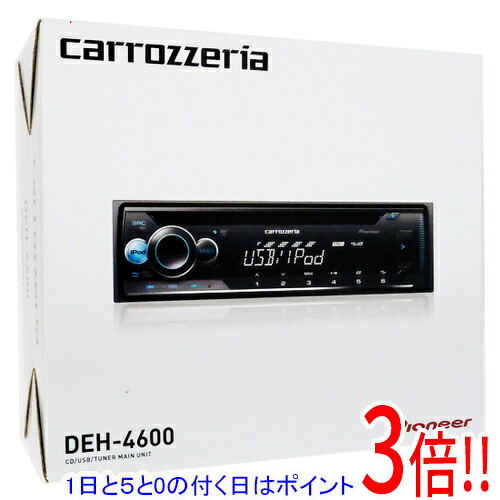 【1日と5.0のつく日、18日はポイント3倍！】Pioneer CD/USB/チューナーメインユニット DEH-4600｜エクセラー 9,204円