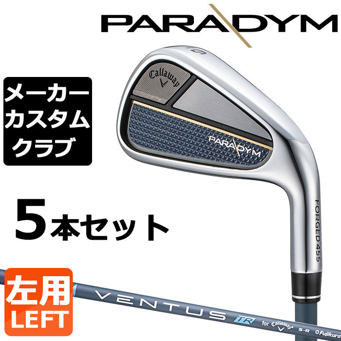 商店 Callaway キャロウェイ PARADYM 左用 アイアン 5本セット #6-PW