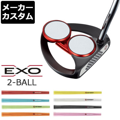 エクソー 2 Ball Exo パター グリップタイプc Ex Golfオデッセイ ゴルフ 日本正規品 パター 2 Ball メーカーカスタム パター Odyssey オデッセイ エクソー