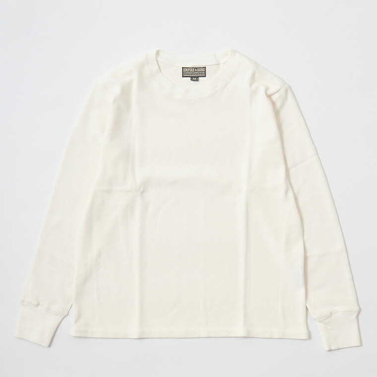 EMPIRE & SONS (エンパイア アンド サンズ) L/S CREW NECK-T HALF CARDIGAN STITCH - OFF WHITE ロンT メンズ’’