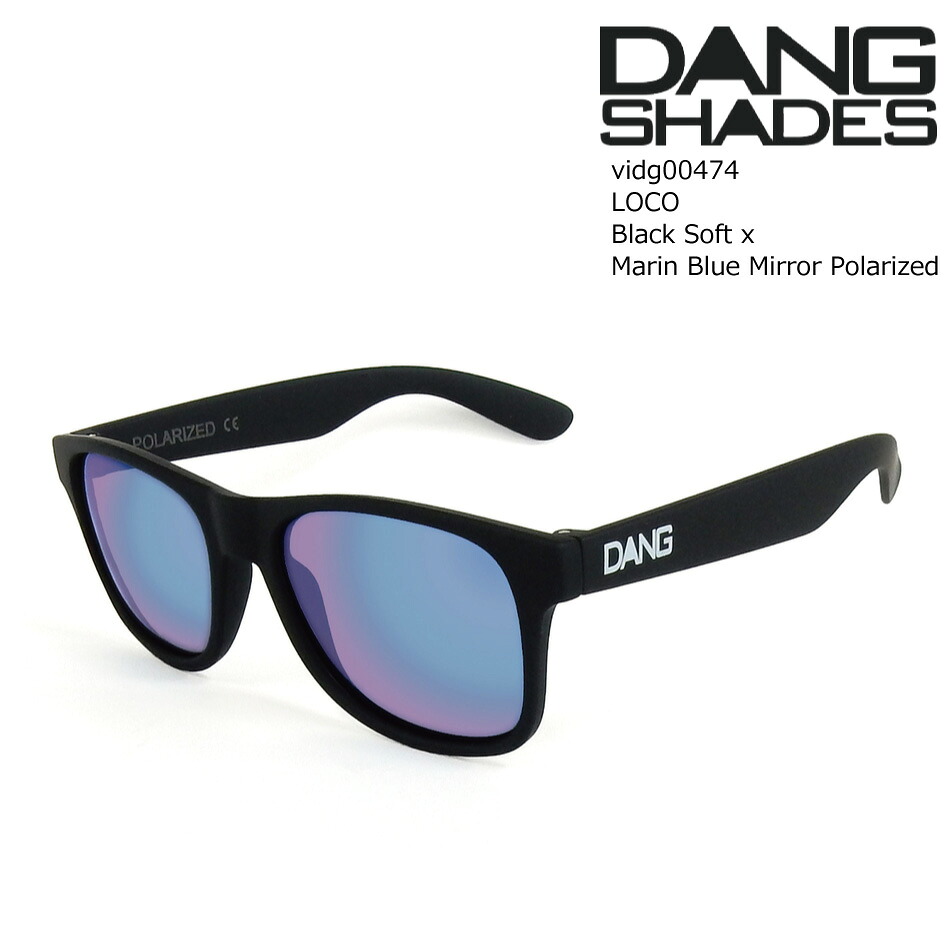 ダン シェイディーズ サングラス 偏光 ロコ vidg00474 DANG Shades LOCO Black Soft x Marin Blue Mirror Polarized 乱反射カット 視界クリア フィッシング