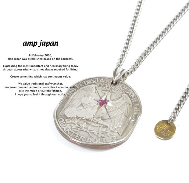 アンプジャパン amp japan 13AA-102 Quarter Dollar Necklace Ruby AMP JAPAN コイン ネックレス コインネックレス メンズ レディース 11,154円