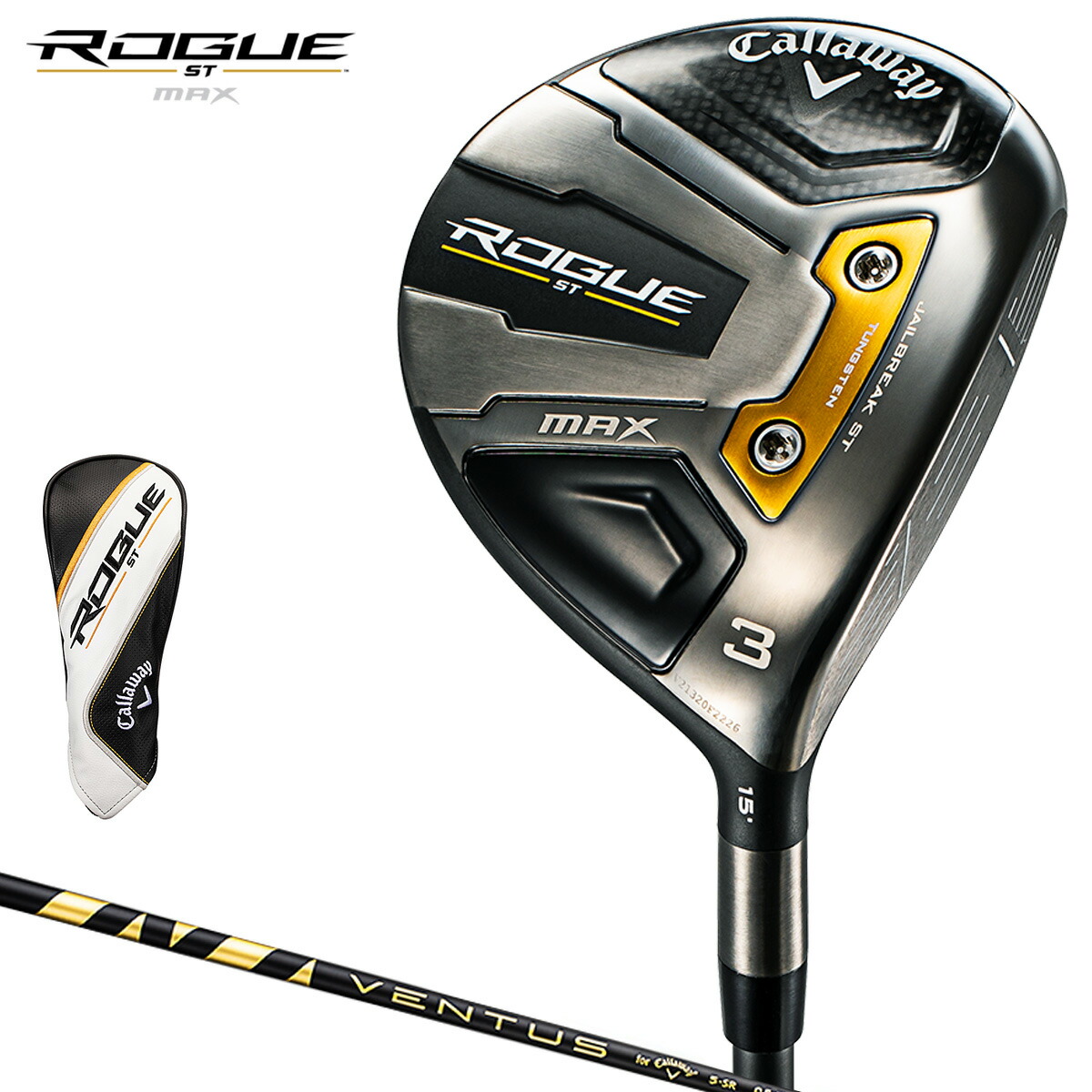 Callaway キャロウェイ 日本正規品 ROGUE ローグ ST MAX フェアウェイウッド 2022新製品 VENTUS5 for  Callawayカーボンシャフト 【87%OFF!】