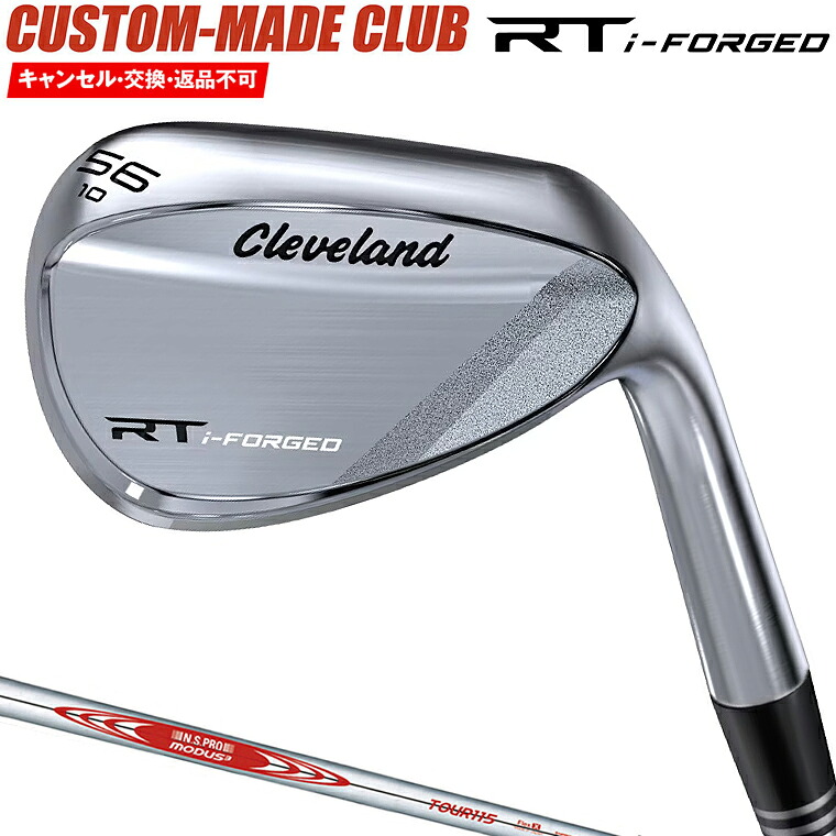 RT i-FORGED ウェッジ NSPRO MODUS3 TOUR115スチールシャフト 【カスタムクラブ 特注】 Cleveland クリーブランド 日本正規品 2026新製品｜ＥＺＡＫＩ　ＮＥＴ　ＧＯＬＦ