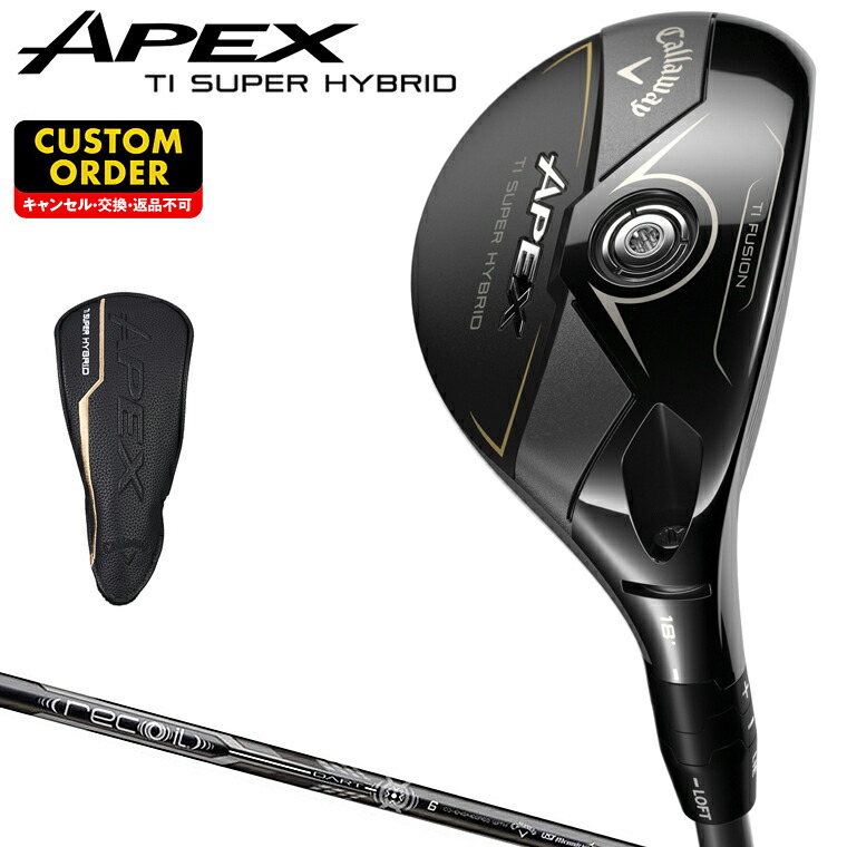 キャロウェイApex TI Super Hybrid 24° ユーティリティ Callaway - Apex Ti Super Hybrid | Morton Golf Sales